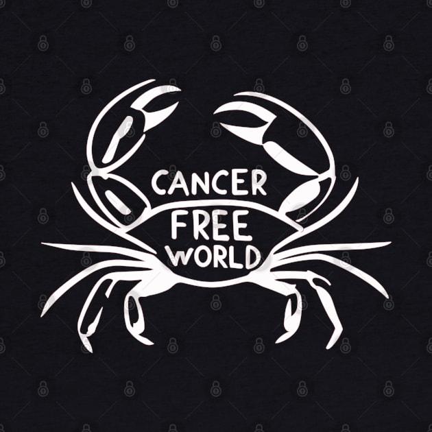 "Cancer-Free World" design by WEARWORLD